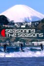 Seasoning the Seasons