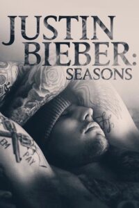 Justin Bieber: Seasons: Season 1